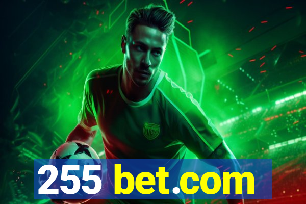 255 bet.com